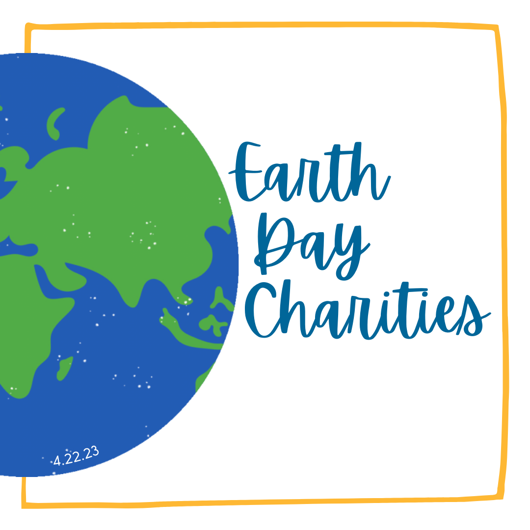 "Earth Day Charities" Title with a spinning Earth